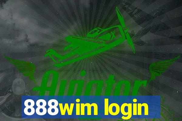 888wim login